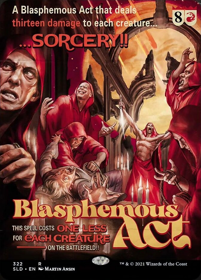 Blasphemous Act [Secret Lair Drop Series] | Card Citadel