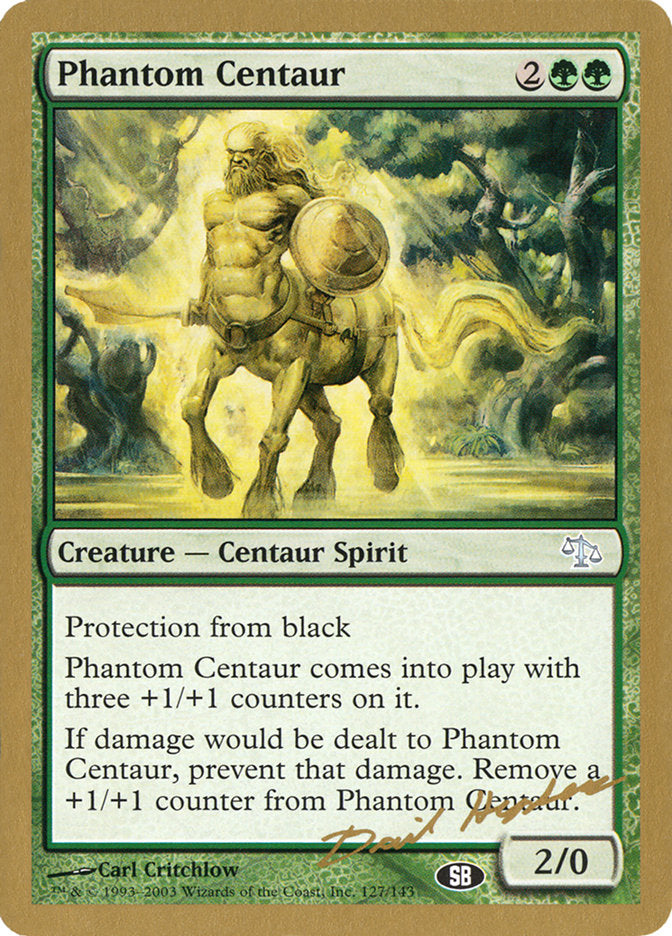 Phantom Centaur (Dave Humpherys) (SB) [World Championship Decks 2003] | Card Citadel