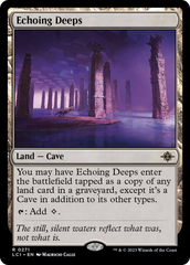 Echoing Deeps [The Lost Caverns of Ixalan] | Card Citadel