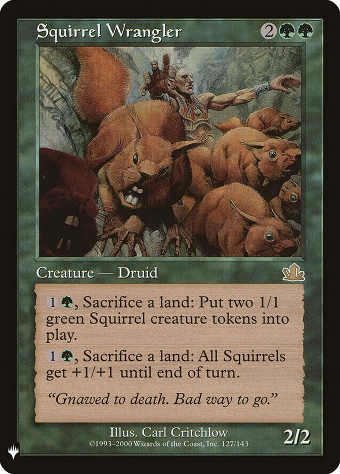 Squirrel Wrangler [The List] | Card Citadel
