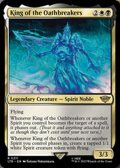 King of the Oathbreakers [The Lord of the Rings: Tales of Middle-Earth] | Card Citadel