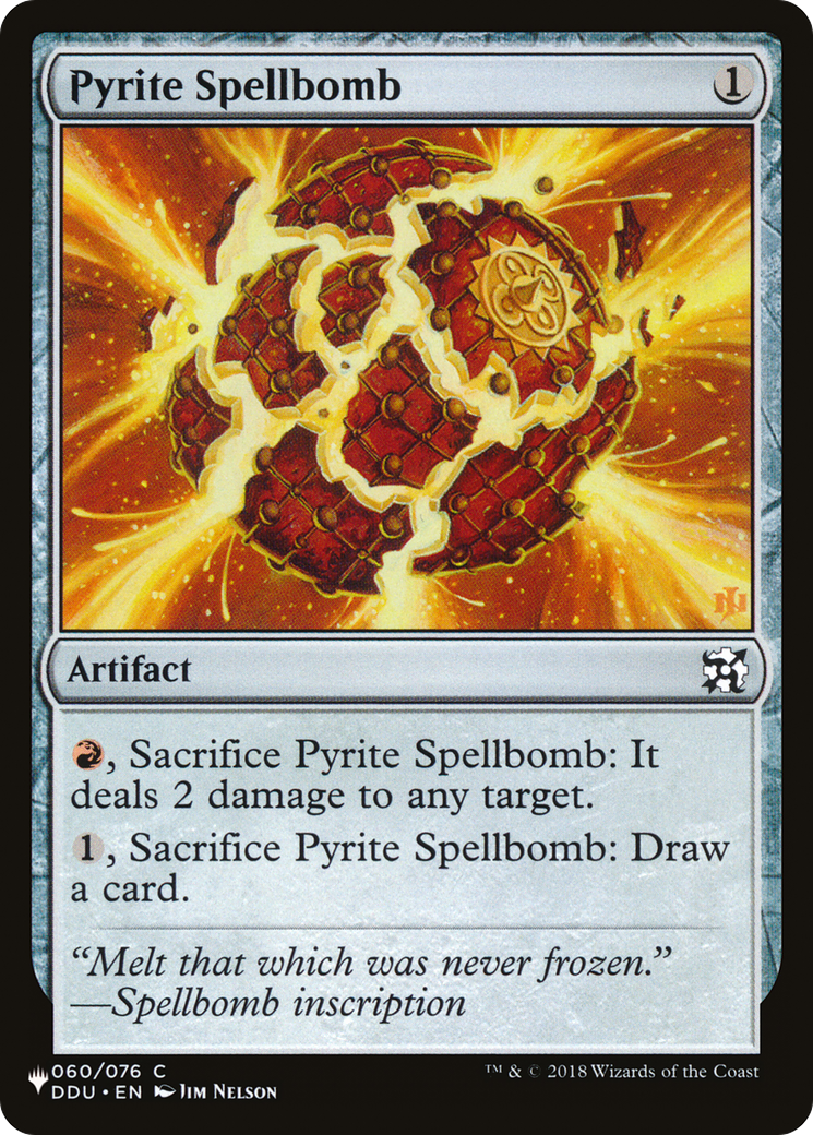 Pyrite Spellbomb [The List Reprints] | Card Citadel