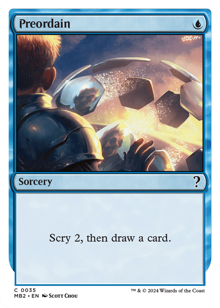 Preordain (White Border) [Mystery Booster 2] | Card Citadel