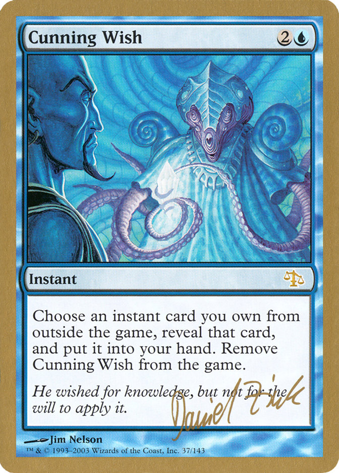 Cunning Wish (Daniel Zink) [World Championship Decks 2003] | Card Citadel