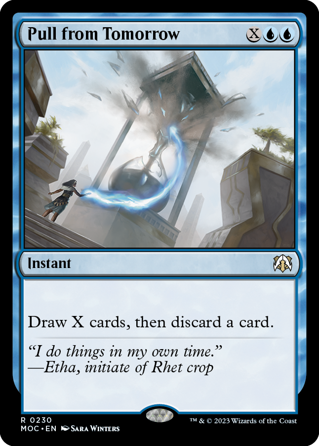 Pull from Tomorrow [March of the Machine Commander] | Card Citadel