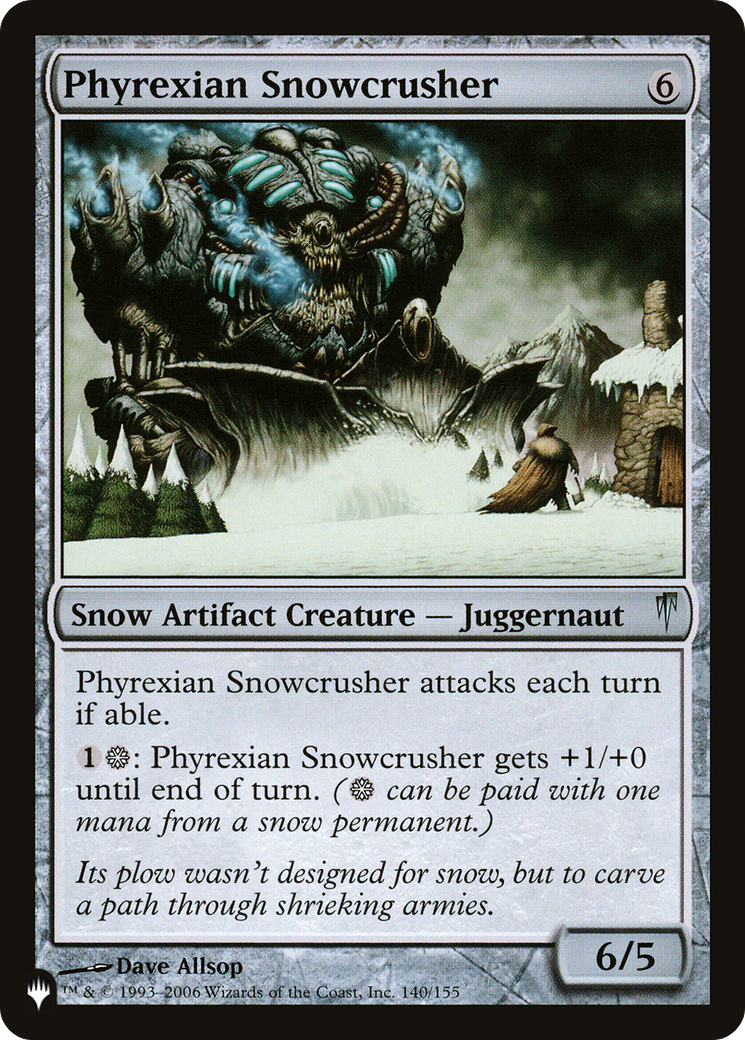 Phyrexian Snowcrusher [The List] | Card Citadel