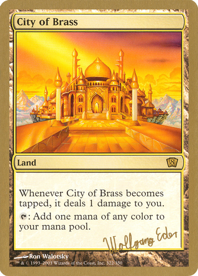 City of Brass (Wolfgang Eder) [World Championship Decks 2003] | Card Citadel