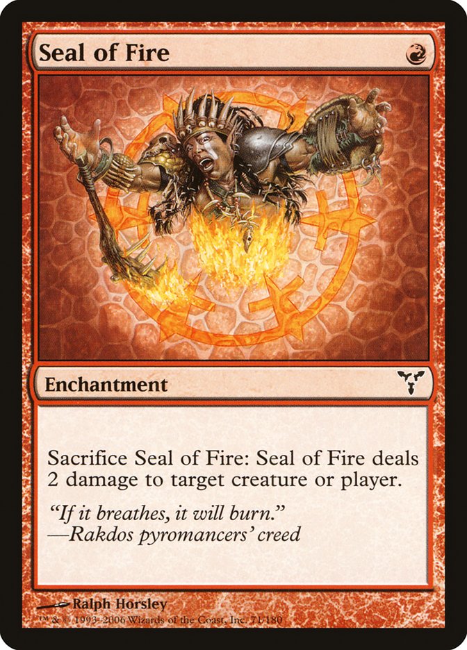Seal of Fire [Dissension] | Card Citadel