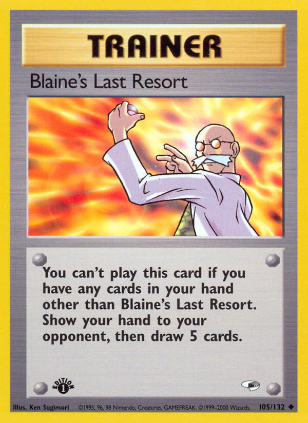 Blaine's Last Resort (105/132) [Gym Heroes 1st Edition] | Card Citadel
