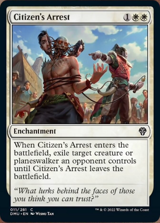 Citizen's Arrest [Dominaria United] | Card Citadel