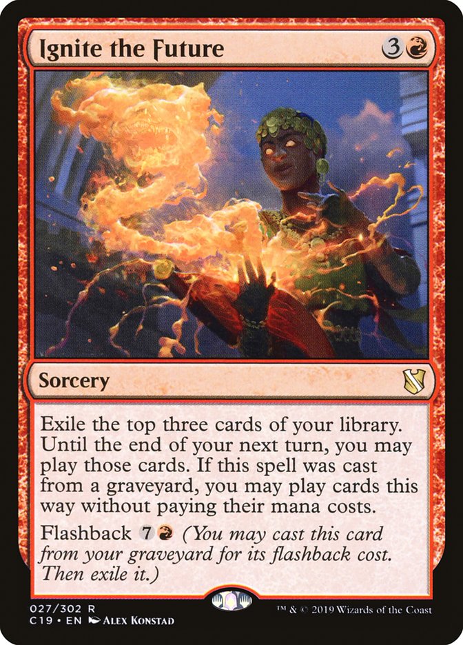 Ignite the Future [Commander 2019] | Card Citadel