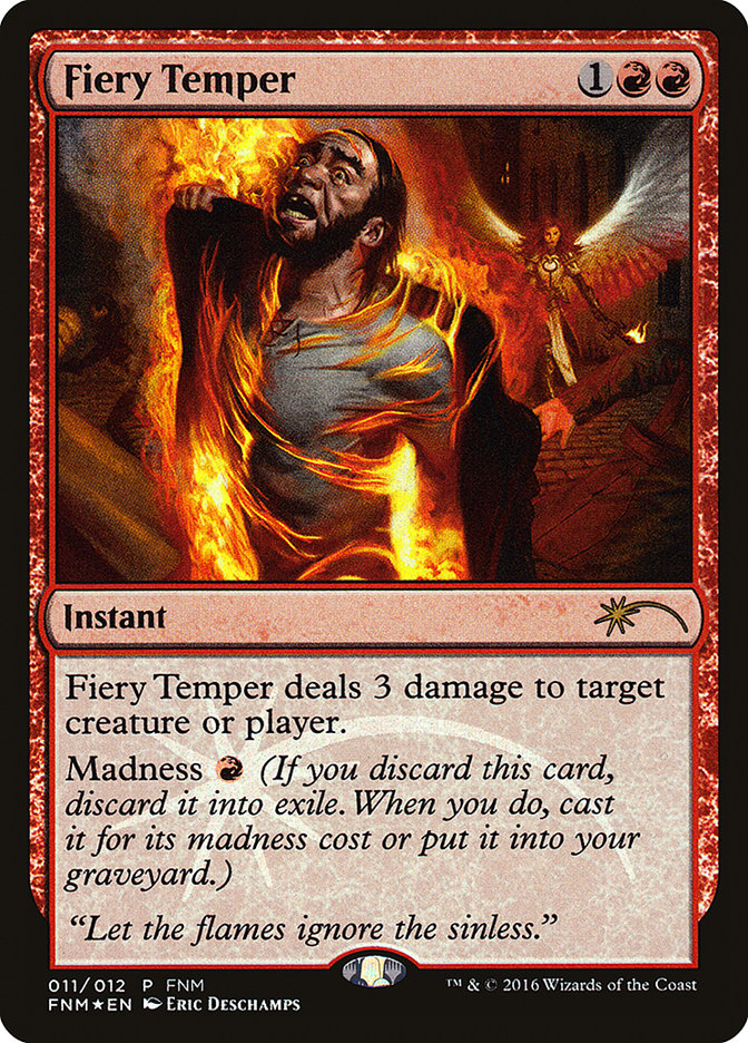 Fiery Temper [Friday Night Magic 2016] | Card Citadel