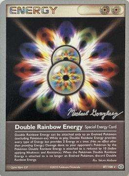 Double Rainbow Energy (87/106) (King of the West - Michael Gonzalez) [World Championships 2005] | Card Citadel