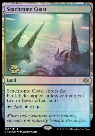 Seachrome Coast [Phyrexia: All Will Be One Prerelease Promos] | Card Citadel