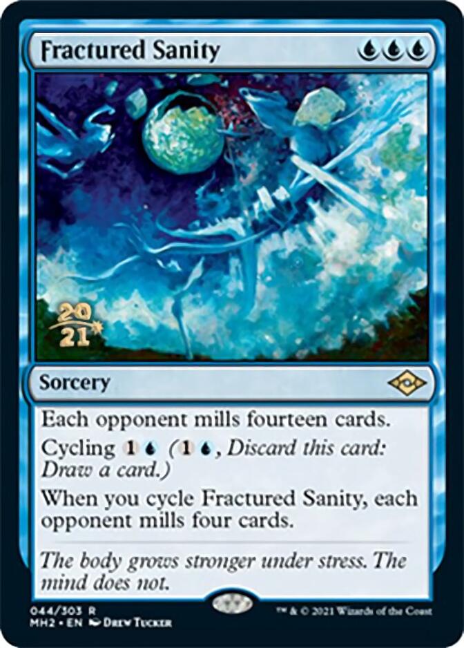 Fractured Sanity [Modern Horizons 2 Prerelease Promos] | Card Citadel