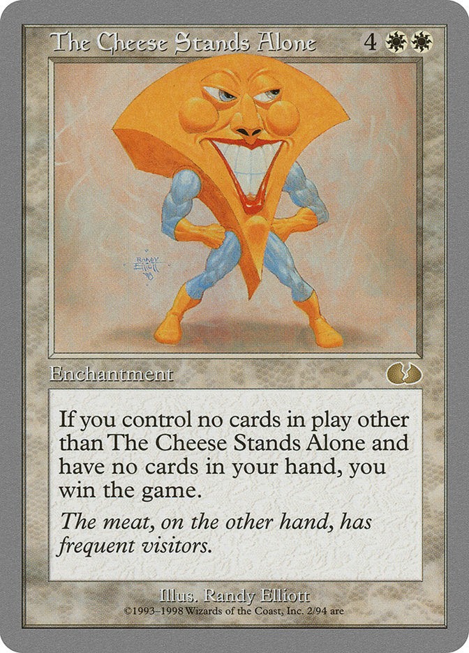 The Cheese Stands Alone [Unglued] | Card Citadel