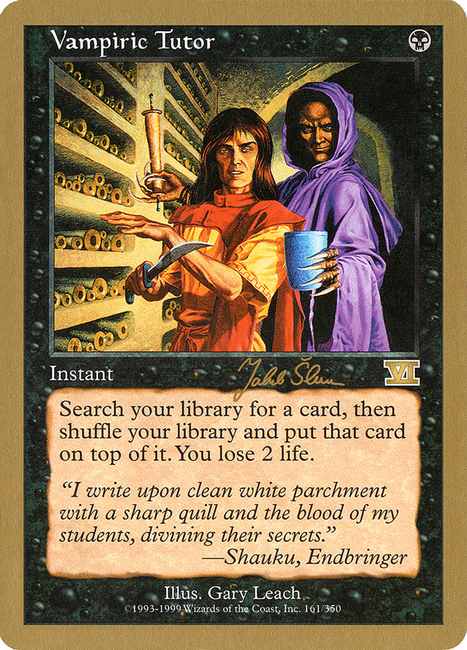 Vampiric Tutor (Jakub Slemr) [World Championship Decks 1999] | Card Citadel