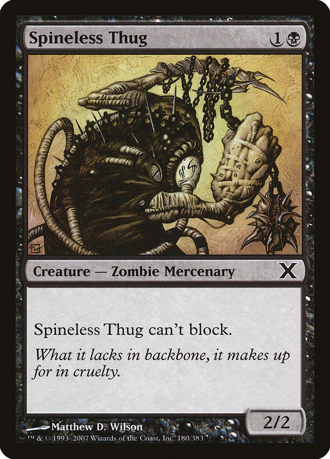 Spineless Thug [Tenth Edition] | Card Citadel