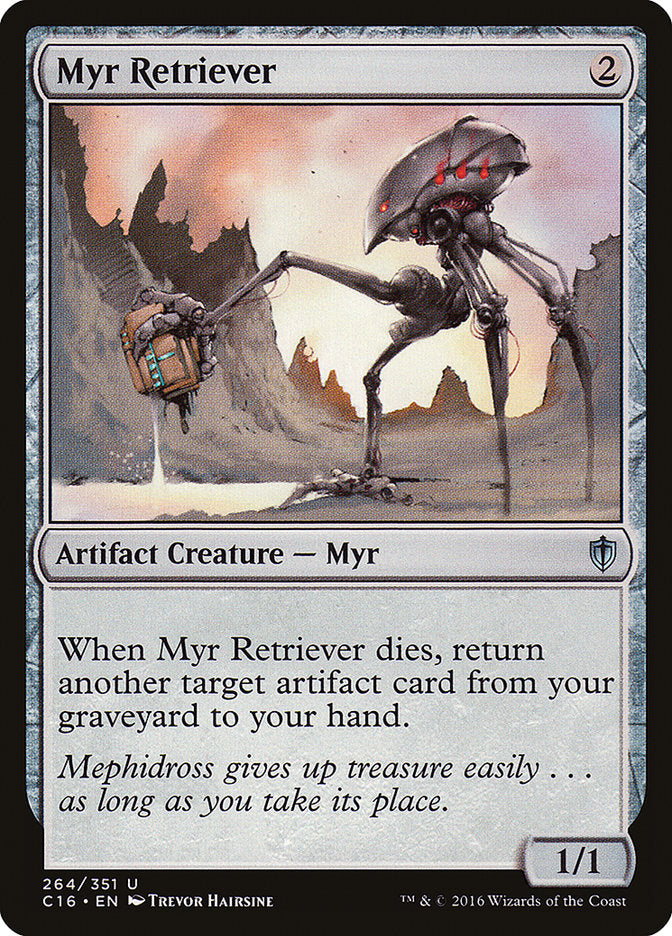 Myr Retriever [Commander 2016] | Card Citadel