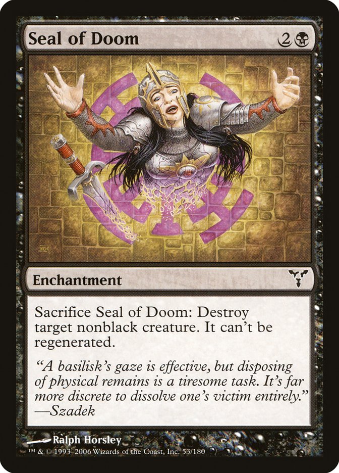 Seal of Doom [Dissension] | Card Citadel