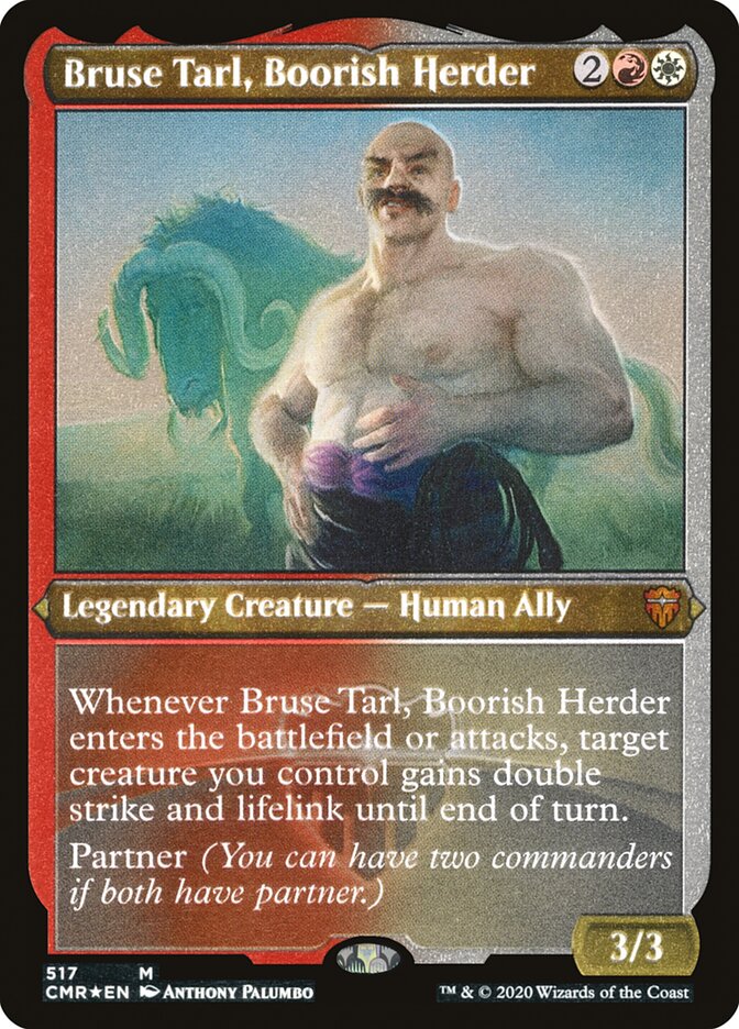 Bruse Tarl, Boorish Herder (Foil Etched) [Commander Legends] | Card Citadel