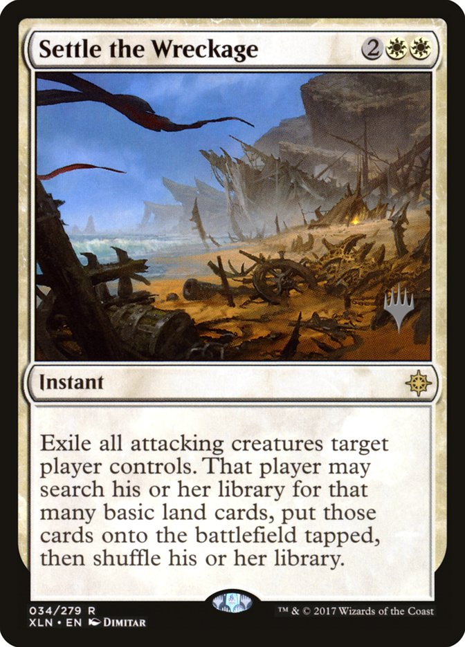 Settle the Wreckage [Ixalan Promos] | Card Citadel