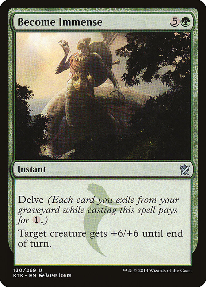 Become Immense [Khans of Tarkir] | Card Citadel