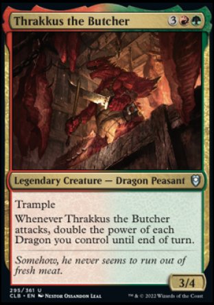 Thrakkus the Butcher [Commander Legends: Battle for Baldur's Gate] | Card Citadel