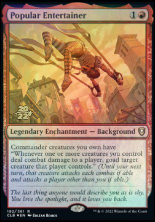 Popular Entertainer [Commander Legends: Battle for Baldur's Gate Prerelease Promos] | Card Citadel
