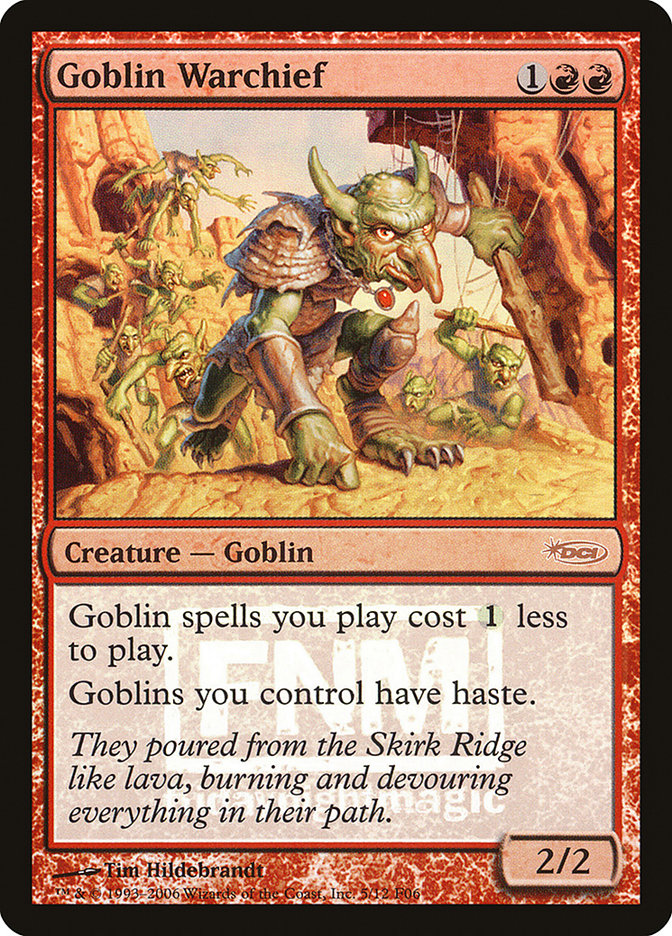 Goblin Warchief [Friday Night Magic 2006] | Card Citadel