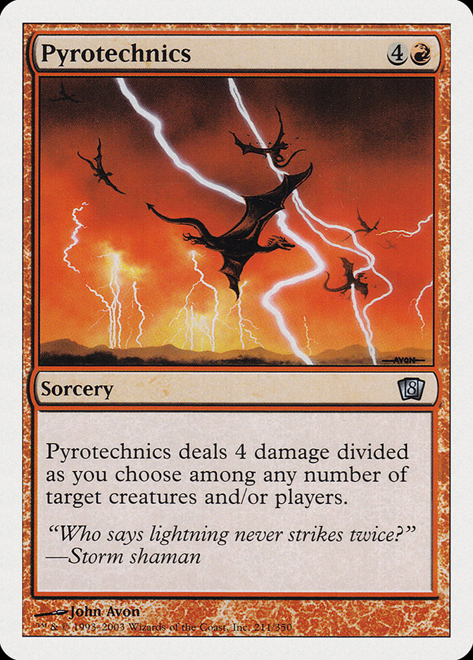 Pyrotechnics [Eighth Edition] | Card Citadel