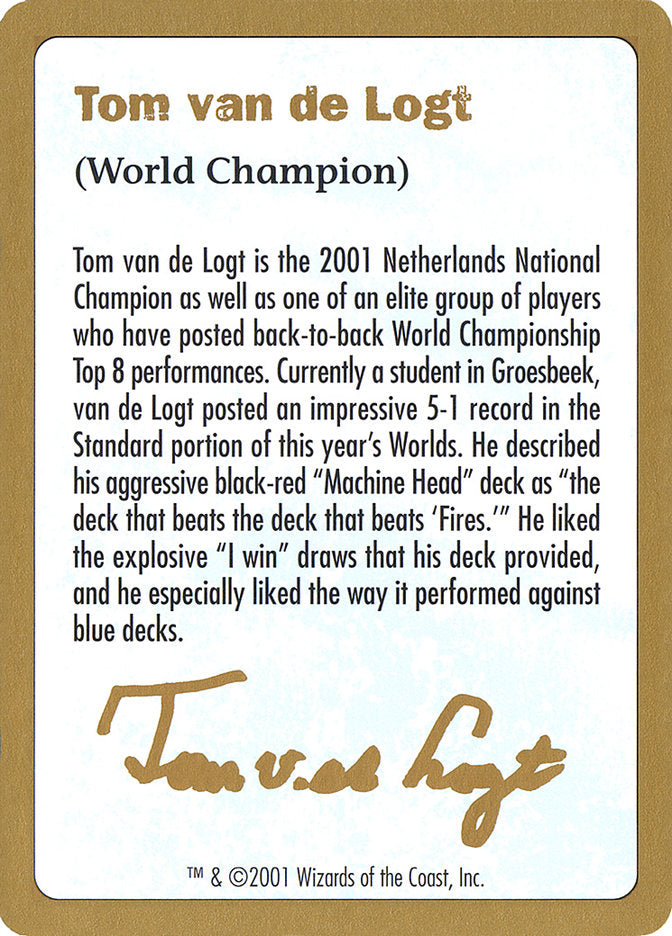 Tom van de Logt Bio [World Championship Decks 2001] | Card Citadel