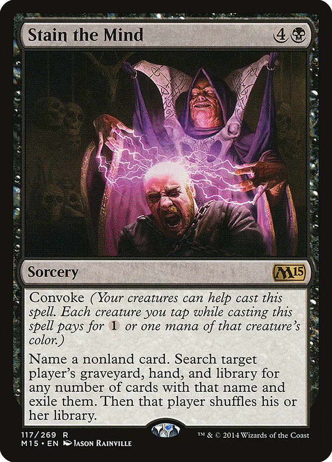 Stain the Mind [Magic 2015] | Card Citadel