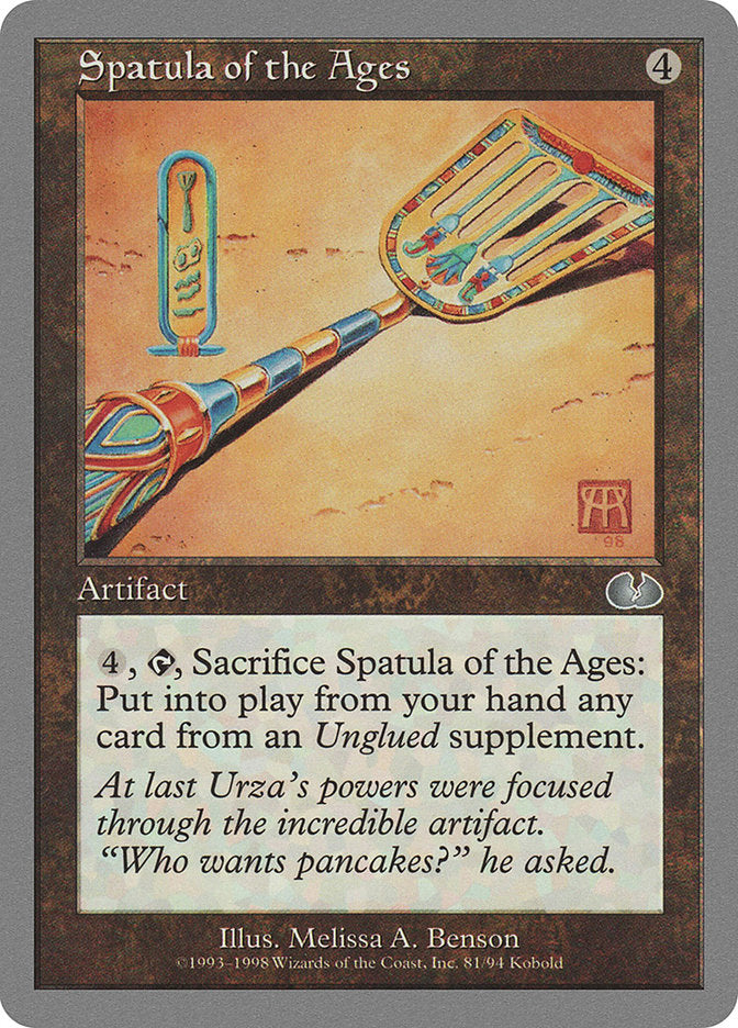 Spatula of the Ages [Unglued] | Card Citadel