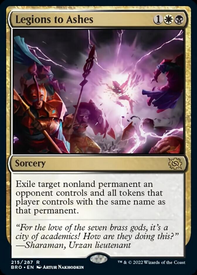 Legions to Ashes [The Brothers' War] | Card Citadel