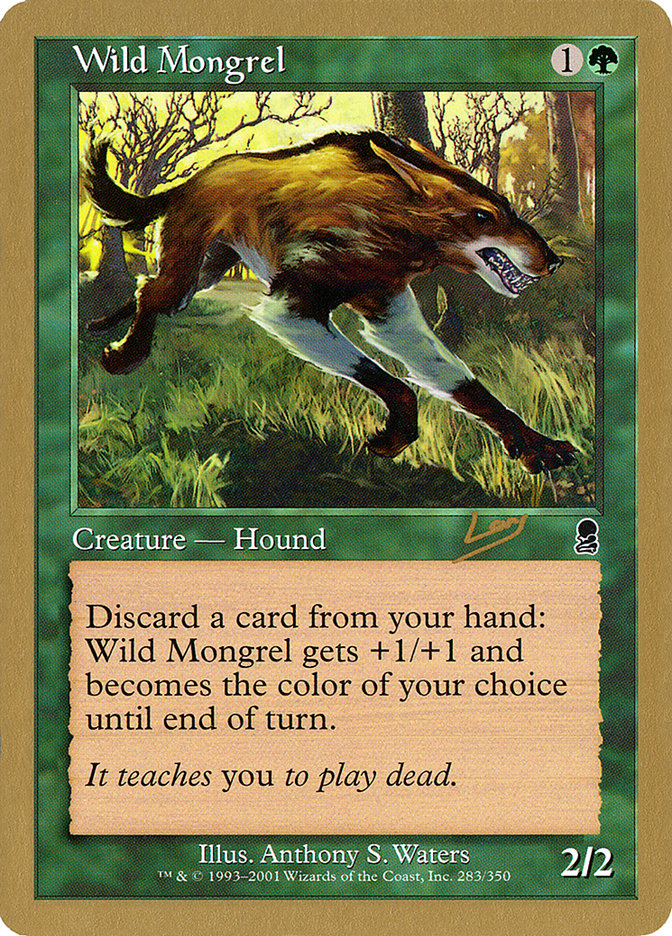 Wild Mongrel (Raphael Levy) [World Championship Decks 2002] | Card Citadel