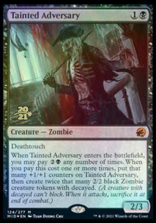 Tainted Adversary [Innistrad: Midnight Hunt Prerelease Promos] | Card Citadel