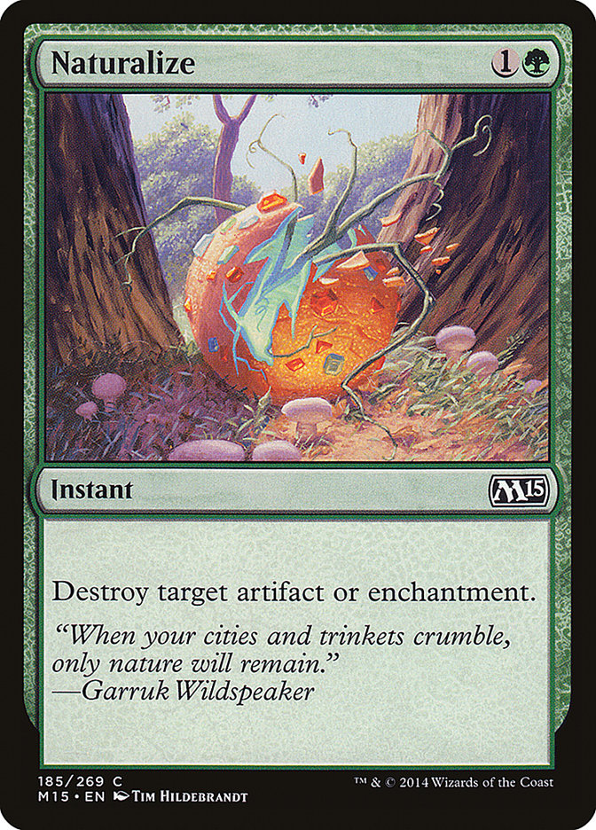 Naturalize [Magic 2015] | Card Citadel