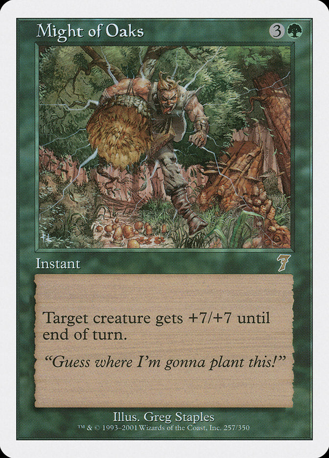 Might of Oaks [Seventh Edition] | Card Citadel