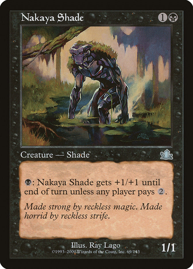 Nakaya Shade [Prophecy] | Card Citadel
