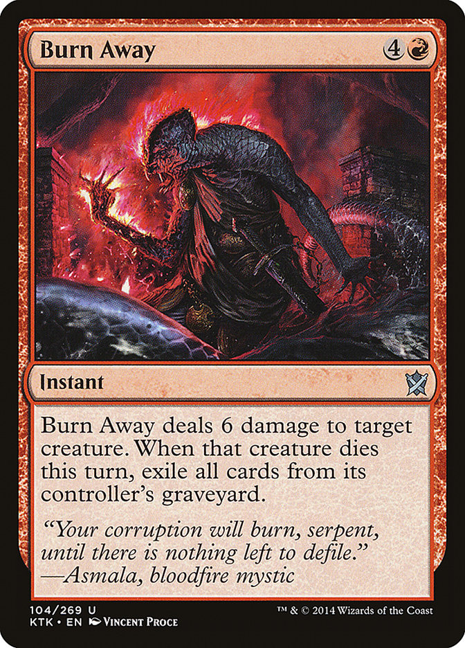 Burn Away [Khans of Tarkir] | Card Citadel