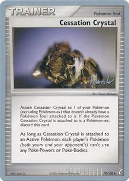 Cessation Crystal (74/100) (Empotech - Dylan Lefavour) [World Championships 2008] | Card Citadel