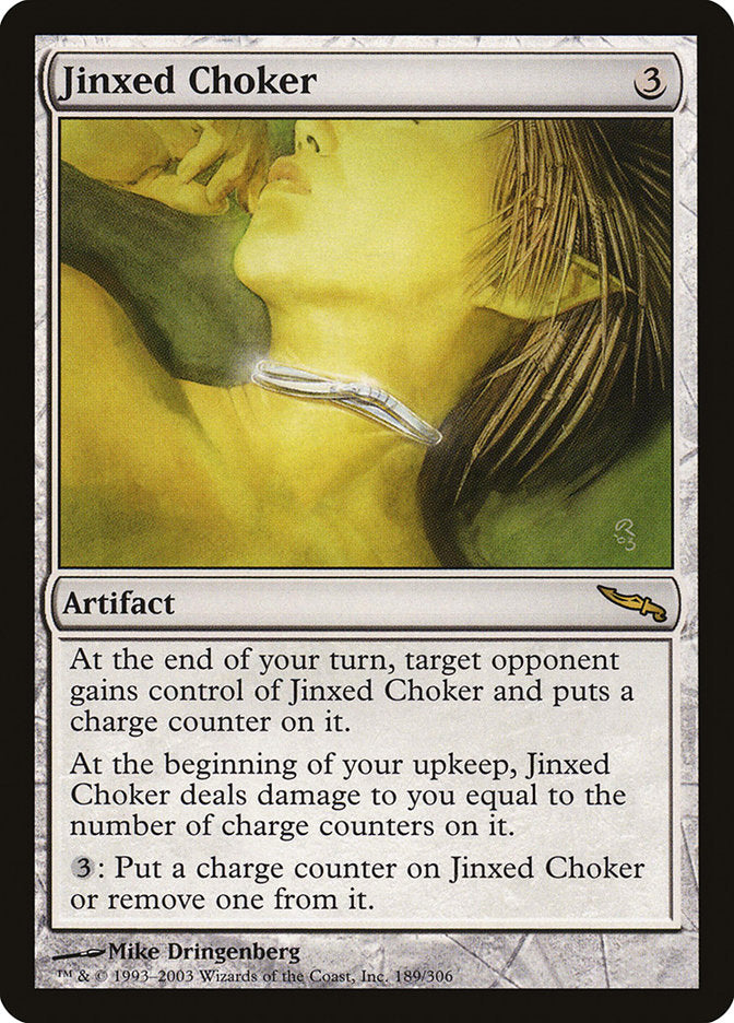 Jinxed Choker [Mirrodin] | Card Citadel