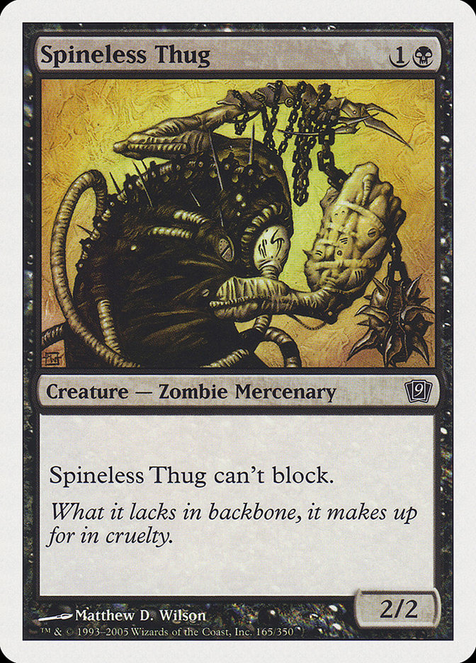 Spineless Thug [Ninth Edition] | Card Citadel
