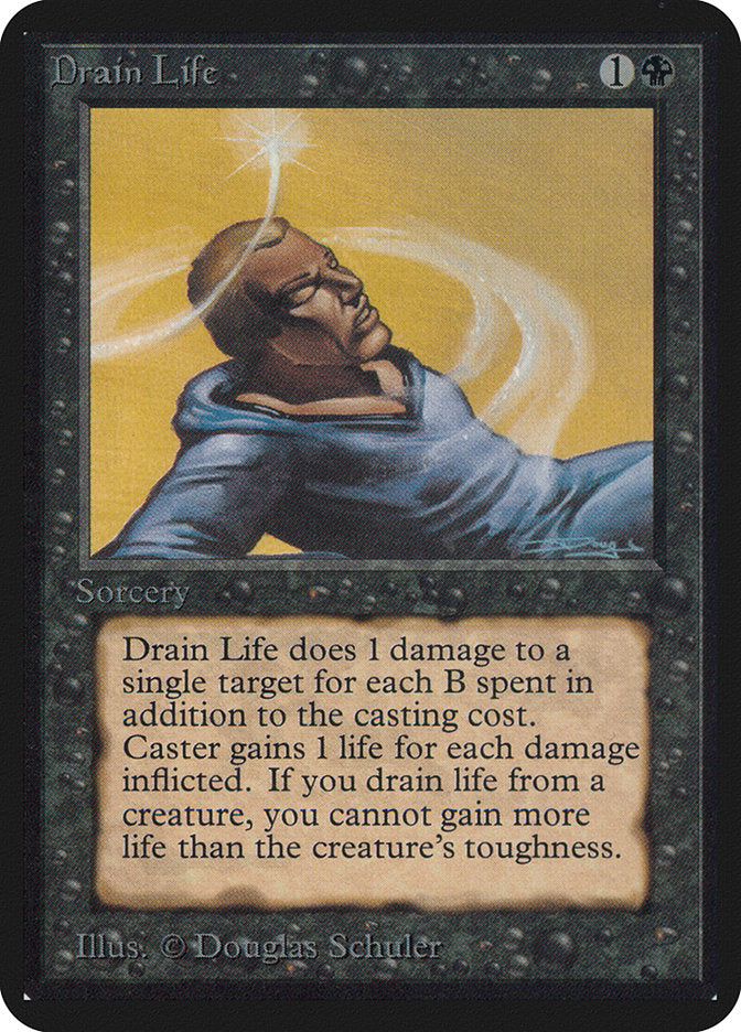 Drain Life [Limited Edition Alpha] | Card Citadel