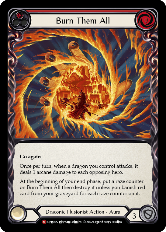 Burn Them All [UPR005] (Uprising)  Rainbow Foil | Card Citadel