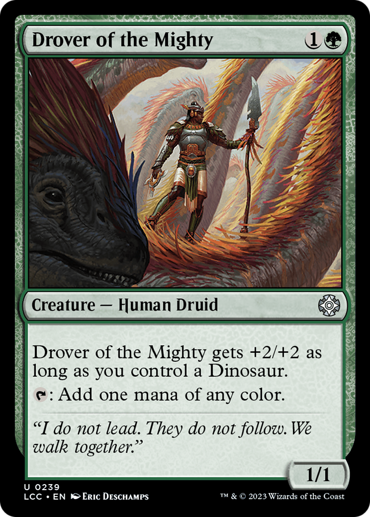 Drover of the Mighty [The Lost Caverns of Ixalan Commander] | Card Citadel