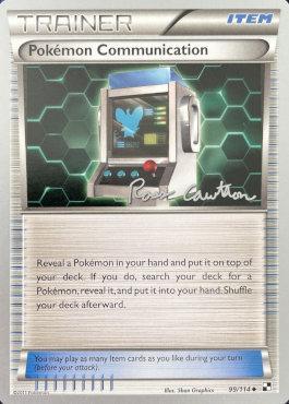 Pokemon Communication (99/114) (The Truth - Ross Cawthon) [World Championships 2011] | Card Citadel