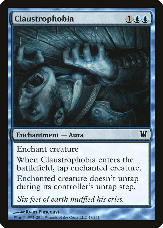 Claustrophobia [Innistrad] | Card Citadel