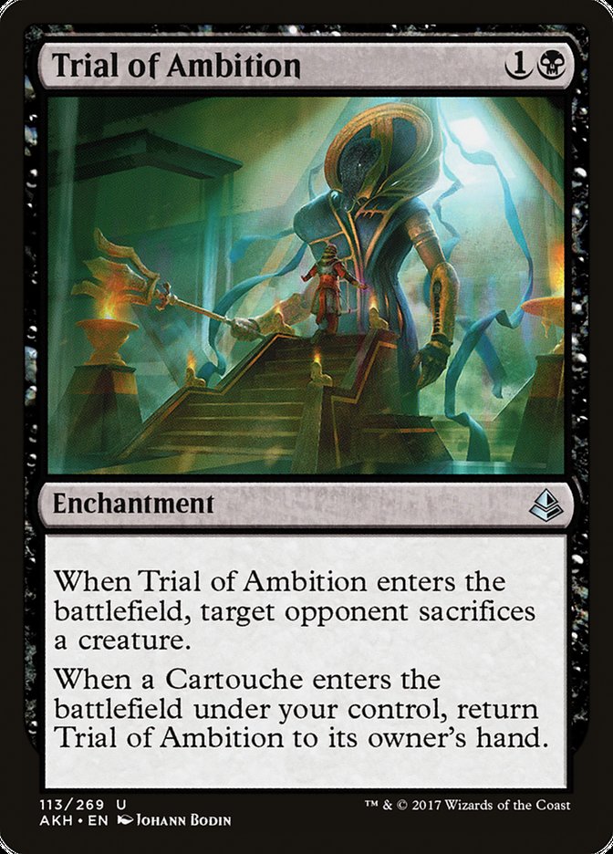 Trial of Ambition [Amonkhet] | Card Citadel